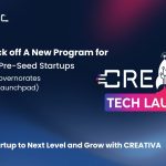 Egypt’s CREATIVA Tech Launchpad Opens Applications for Early-Stage Startups
