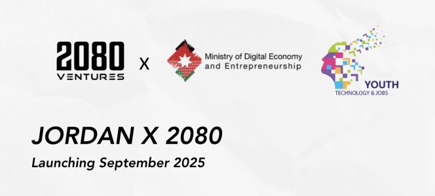 Jordanian Startups Invited to Apply for Jordan X 2080 Global Scaling Program
