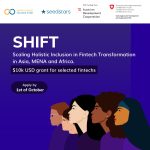 SHIFT Program Launches to Scale Inclusive Fintechs Across MENA, Asia, and Africa