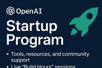 OpenAI for Startups Program Offers Tools, Resources, and Community for AI Innovators