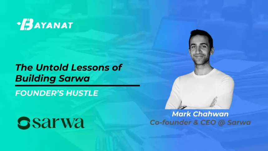 Sarwa: From Robo-Advisor to Regional Investment Powerhouse with AED 20B in Trading Volume