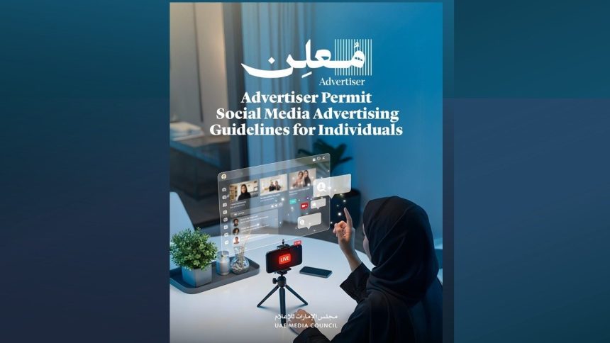 UAE’s Media Council Issues Over 1800 Permits To Regulate Digital Advertising