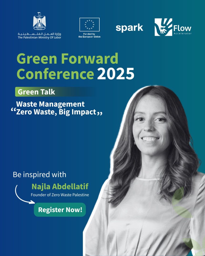 Green Forward Conference 2025 To Champion Circular Economy In Ramallah