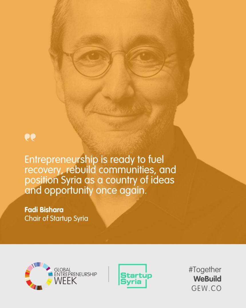 Startup Syria Joins Global Entrepreneurship Week To Spotlight Post-Conflict Resilience