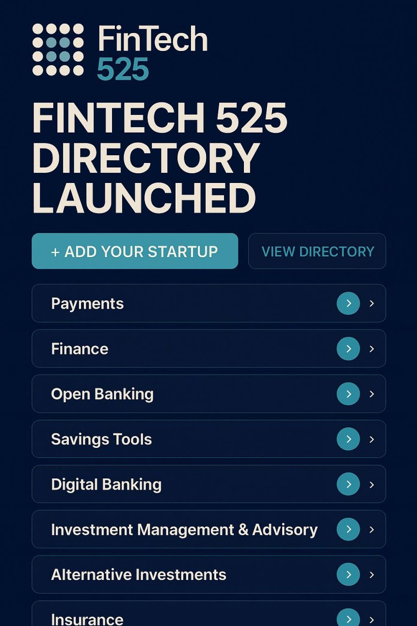 Saudi FinTechs Invited To Join The FinTech 525 National Directory