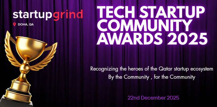 Nominations Open For The Startup Grind Doha Tech Community Awards 2025