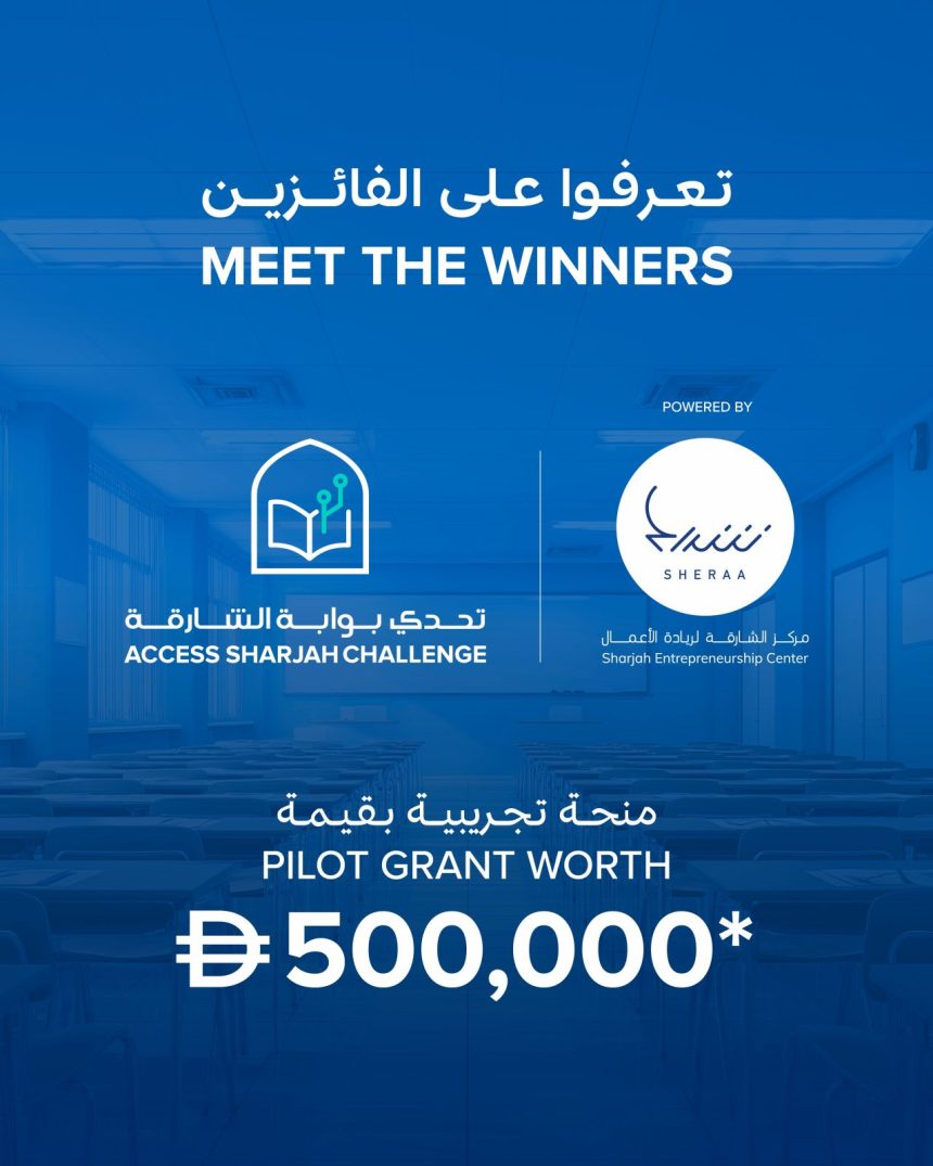 Sheraa Announces EvolveCareers and arabee as Access Sharjah Challenge Winners Sheraa Announces EvolveCareers and arabee as Access Sharjah Challenge Winners