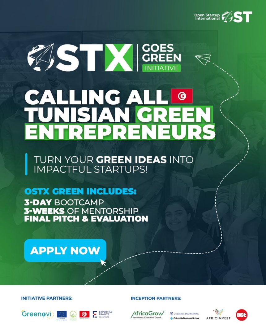 Tunisian Entrepreneurs With Green Ideas Invited To Join The OSTX Green Program