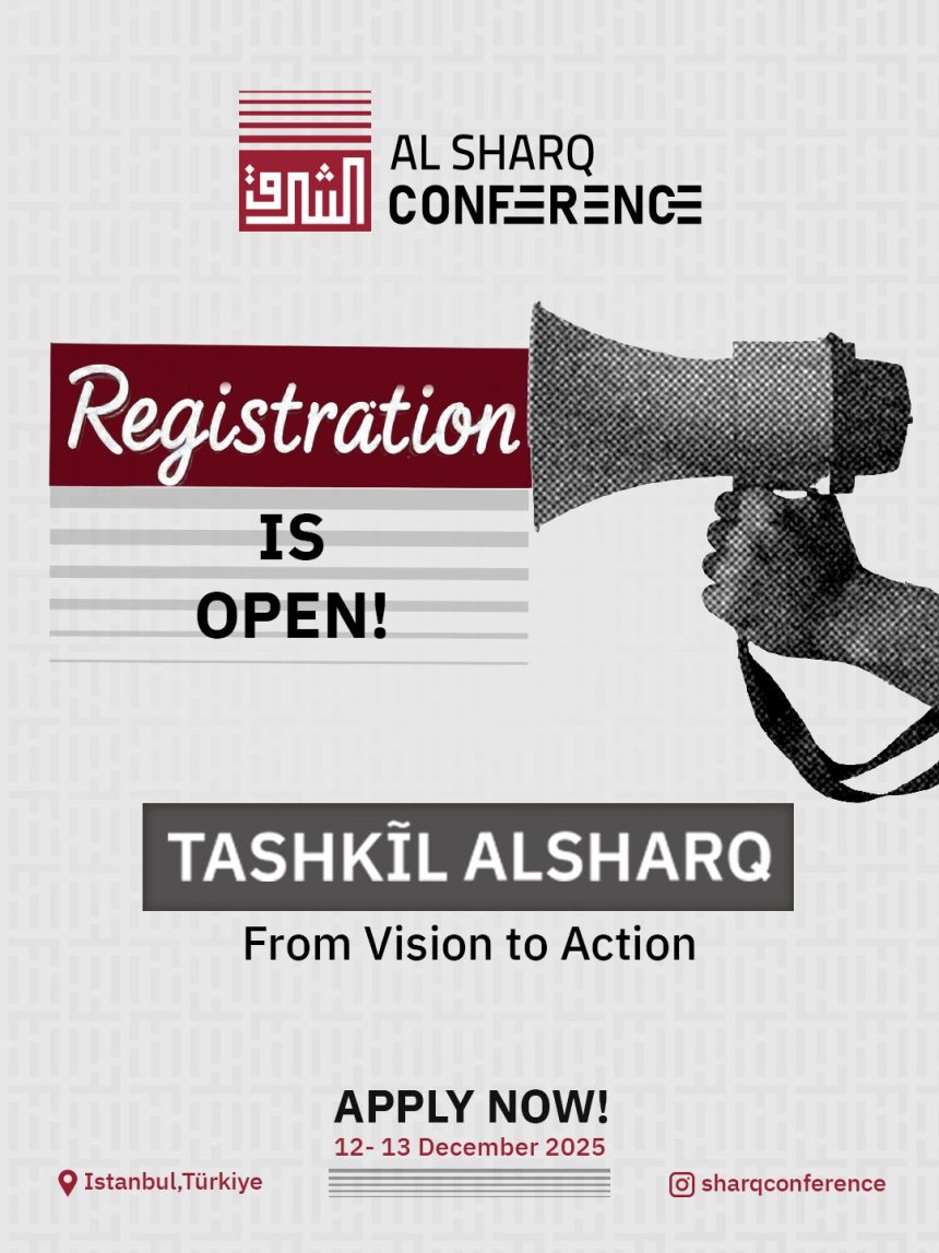 Al Sharq Youth Conference 2025 To Convene Young Leaders In Istanbul To Shape The Future From Vision To Impact
