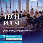 Tech Pulse Roundtable Set To Address Palestine’s Tech Talent Pipeline Challenges