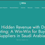 Saudi FinTech IBEA Turns B2B Payables Into a Win-Win for Buyers and Suppliers