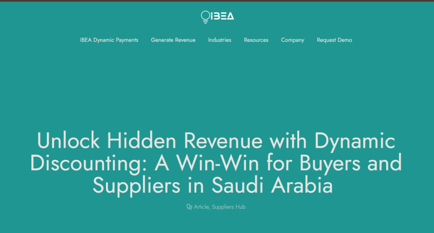Saudi FinTech IBEA Turns B2B Payables Into a Win-Win for Buyers and Suppliers