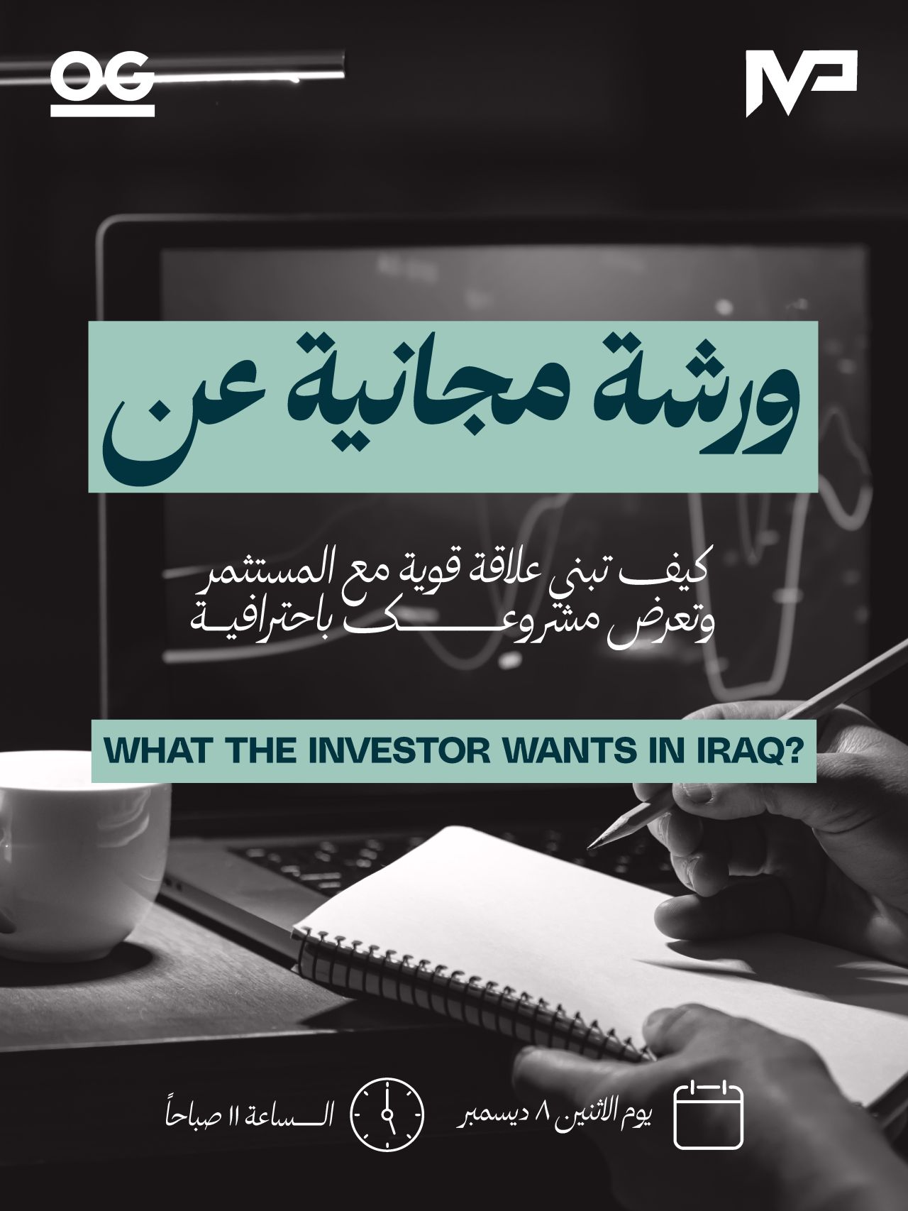 Iraq Venture Partners And OG To Host What Investors Want In Iraq Session For Founders