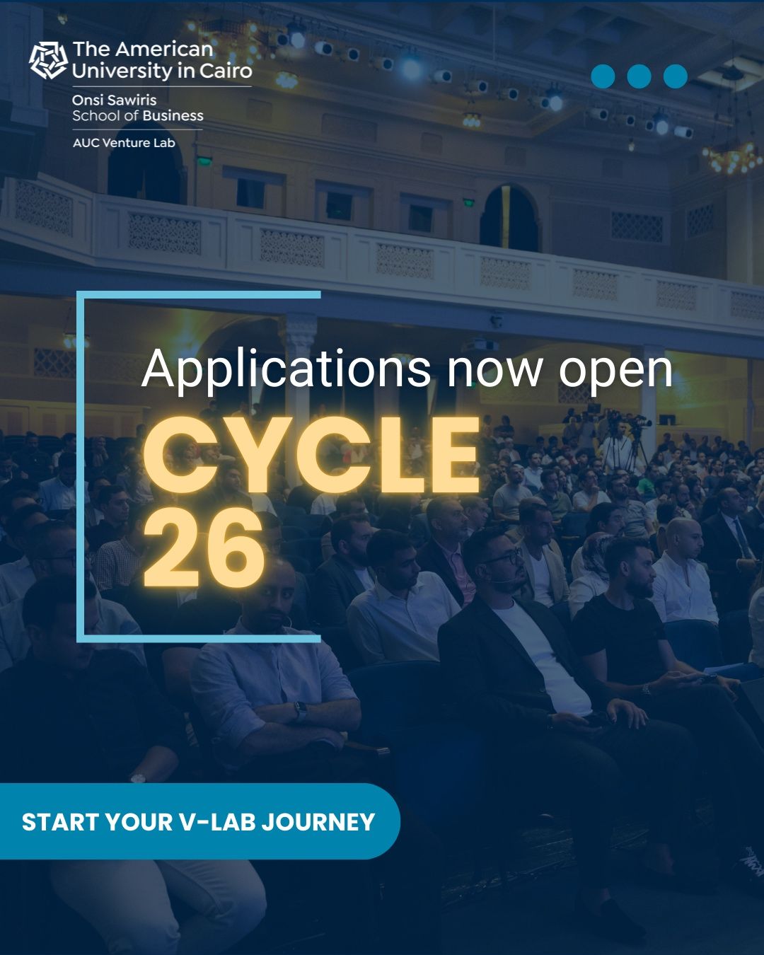 ِِApply Now For AUC Venture Lab’s Cycle 26 Accelerator