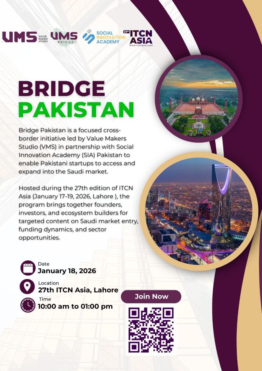 Value Makers Studio Invites Pakistani Startups to Bridge Pakistan for Saudi Market Expansion