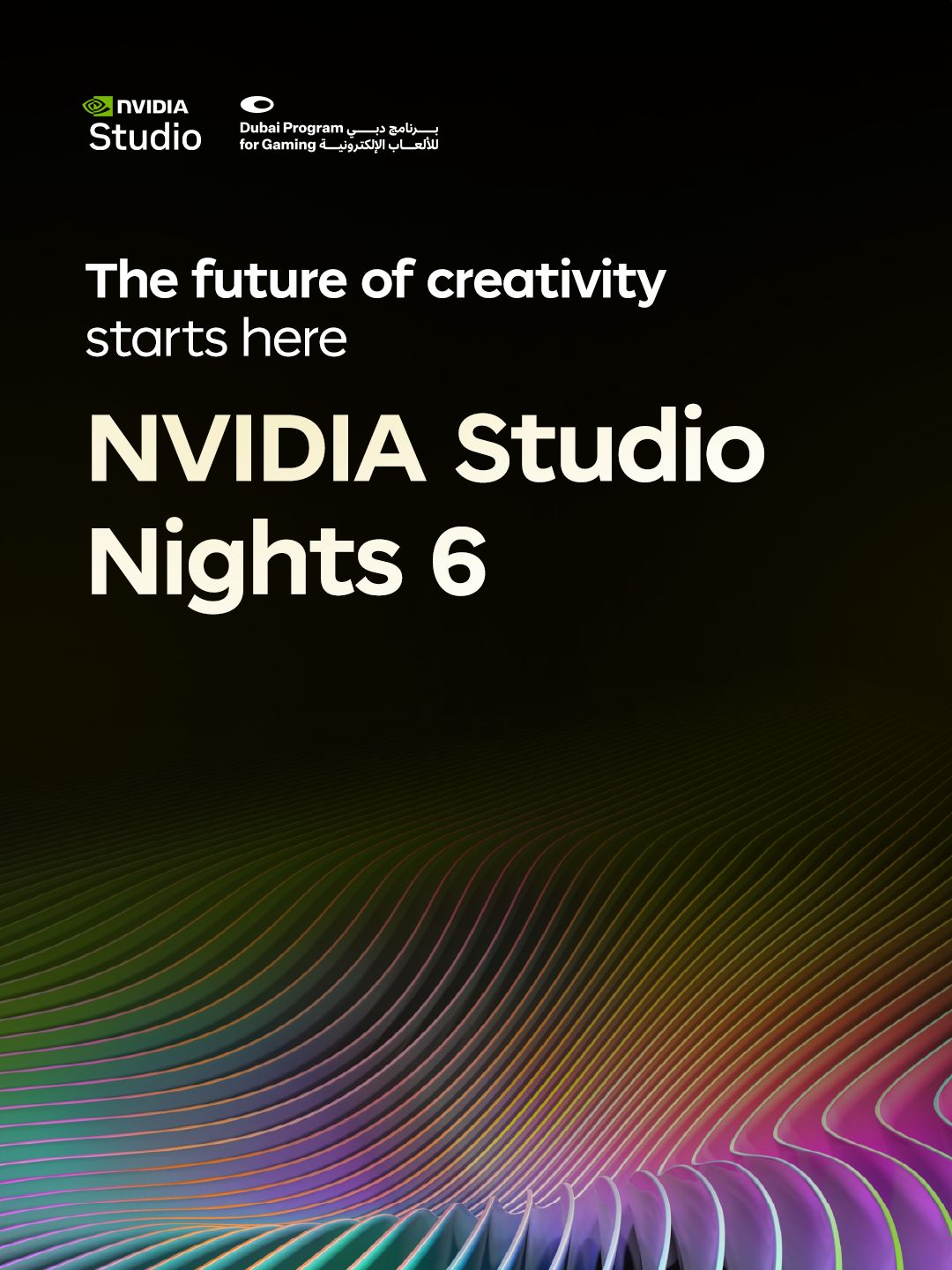NVIDIA Studio Nights 6 Set To Celebrate The Future Of Creativity At Dubai’s Museum Of The Future
