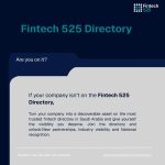 Join the FinTech 525 Directory: Calling All KSA Fintechs