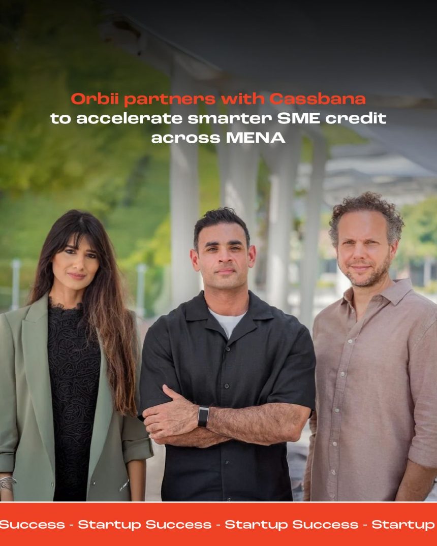 Egypt’s Cassbana Partners With Orbii To Advance SME Credit Intelligence Across MENA