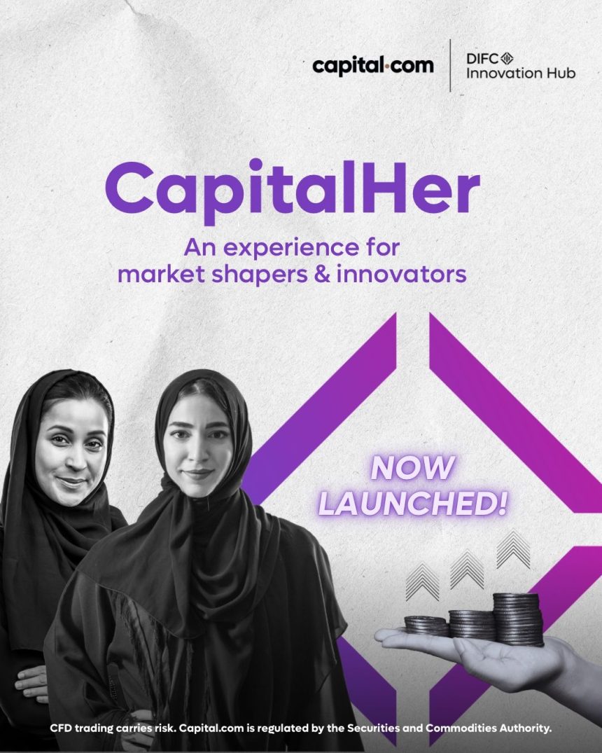 Apply Now For CapitalHer By DIFC Innovation Hub And Capital.com