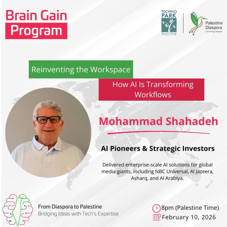 Palestine Techno Park To Explore How AI Is Reinventing The Workspace In Upcoming Brain Gain Webinar