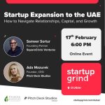 Startup Grind Dubai To Host Workshop On UAE Market Expansion Strategies This February