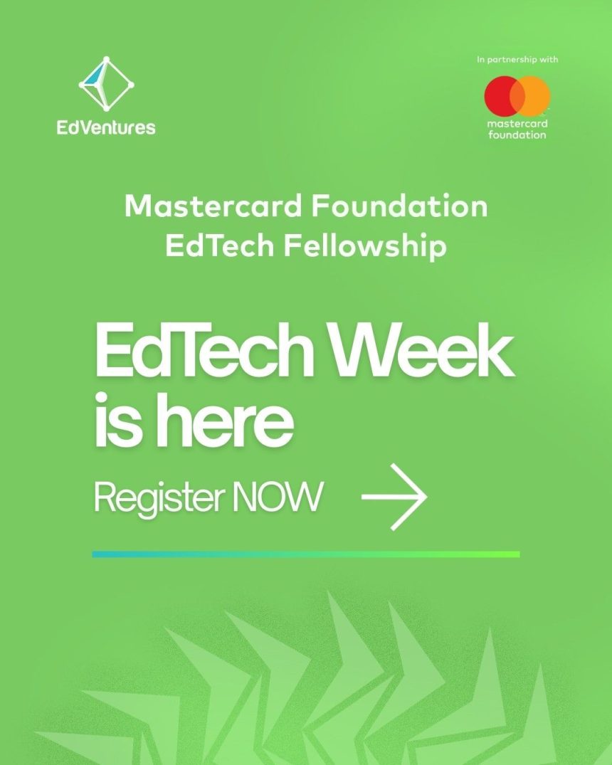 EdVentures EdTech Week 2026 Launches Comprehensive Workshop Series In Partnership With Mastercard Foundation