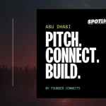 Abu Dhabi Founders Meetup 2026 Sets The Stage For A Hybrid Day Of Networking And Pitching