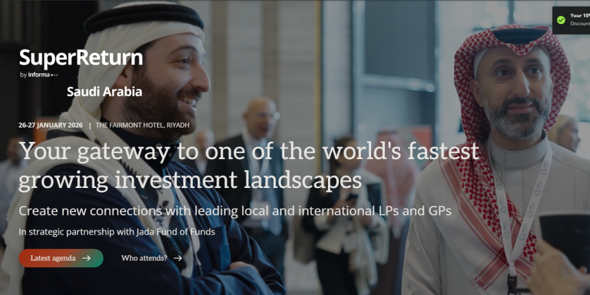 SuperReturn Saudi Arabia 2026 To Convene Global Private Capital Leaders In Riyadh This January