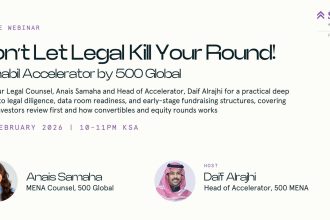 Don’t Let Legal Kill Your Round 2026 Set To Guide MENA Founders In Virtual Masterclass