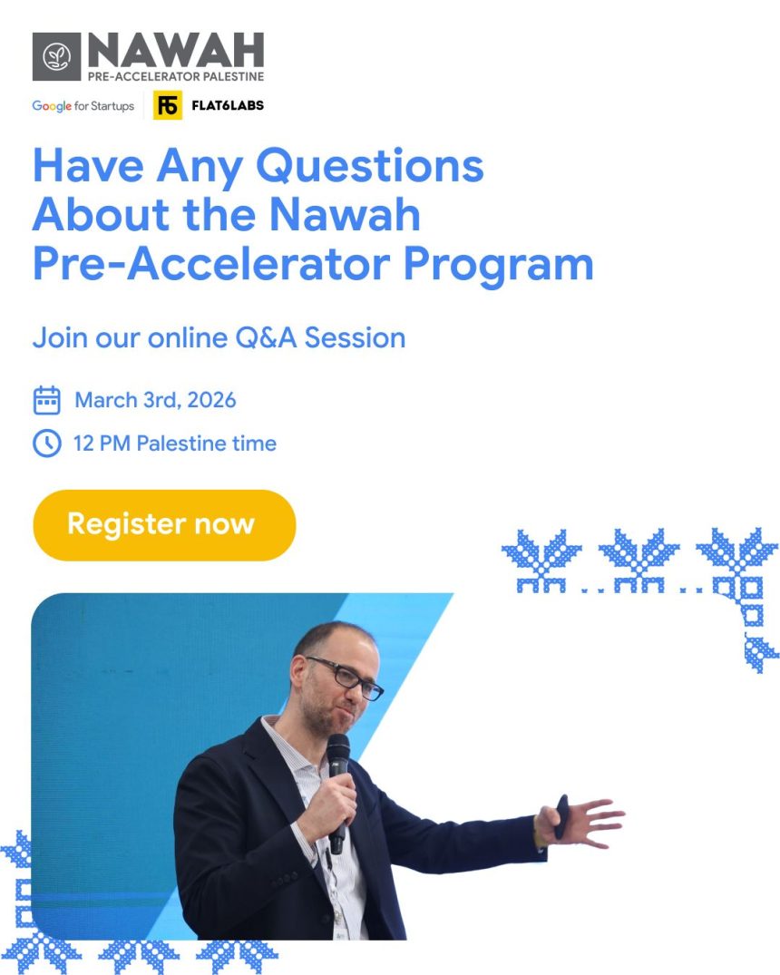 Nawah Pre-Accelerator Program Cycle 2 Info Session 2026 For Palestinian Founders