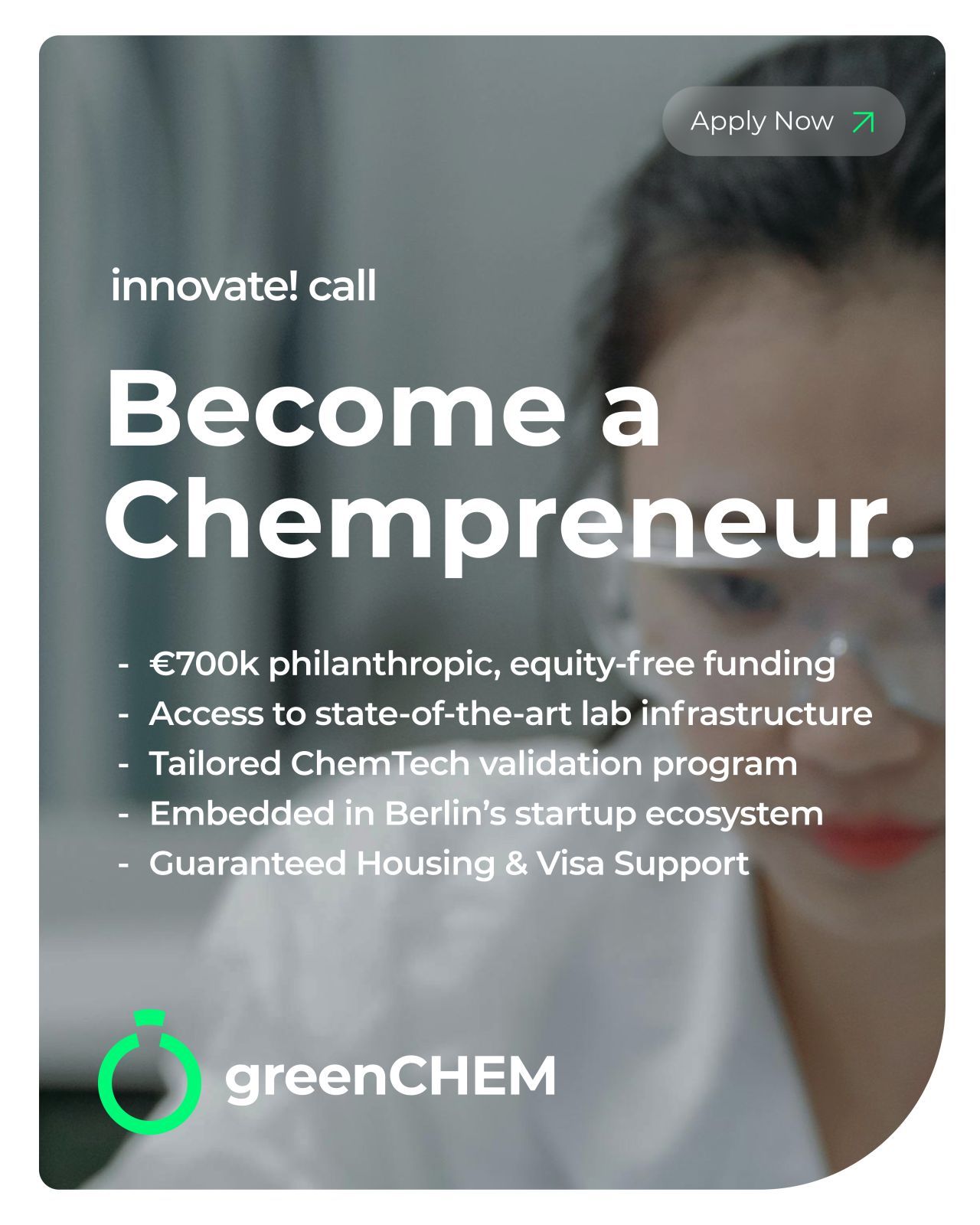 Apply Now For The GreenCHEM Innovate! Call For Chempreneurs Worldwide