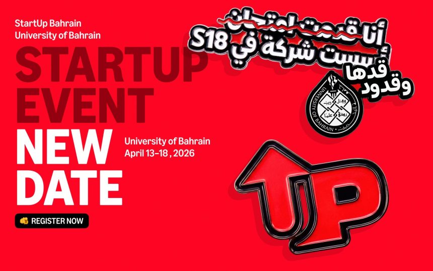StartUp Bahrain Sets New April Dates For University Hackathon And Pitch Competition