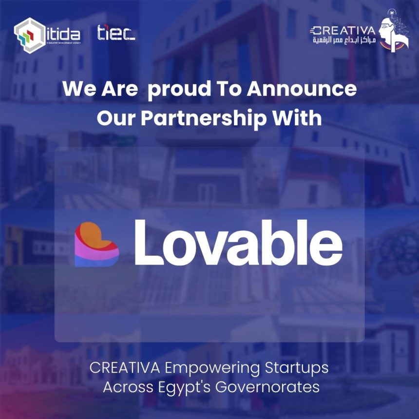 Egypt’s Creativa Hubs Partner With Lovable To Empower Startups With AI Development Tools