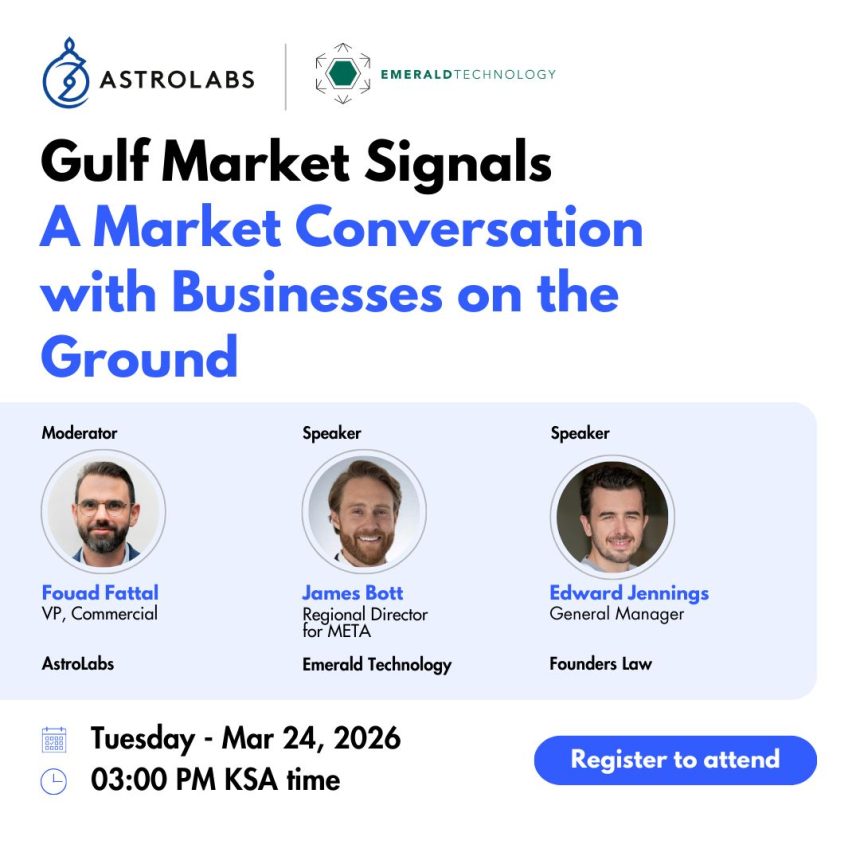 Gulf Market Signals: A Market Conversation With Businesses On The Ground 2026 Set For March Webinar