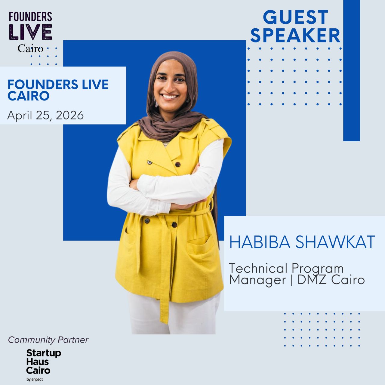 Founders Live Cairo 2025: The Global Pitch Competition Returns To Startup Haus This April