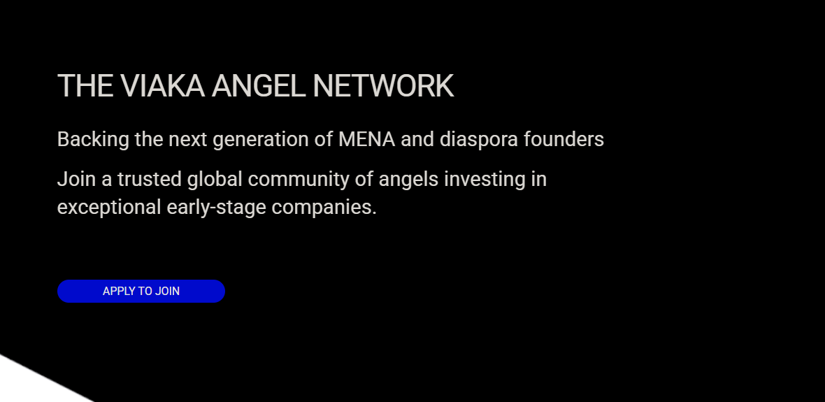 Join The Viaka Angel Network To Co-Invest In MENA And Diaspora Founders
