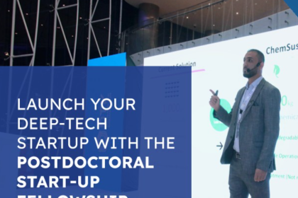 PhD Graduates Invited To Launch High-Impact Ventures Via Postdoctoral Startup Fellowship