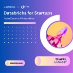 Databricks For Startups: From Data To AI Innovation 2026 Set For Online Session