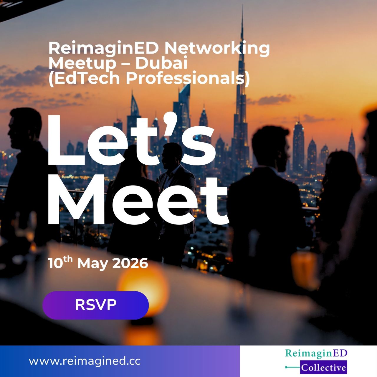 ReimaginED Networking Meetup 2026 Set To Convene EdTech Leaders In Dubai This May
