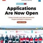 Apply Now For The 5th Cohort Of The Green Growth And Jobs Accelerator Project In Morocco