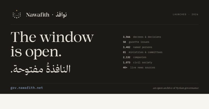 Syria’s Nawafith Launches Dedicated Government Transparency Portal For Transitional Period