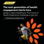 Apply Now For The Cigna Healthcare Future Of Health Experience Challenge