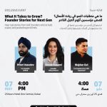 What It Takes To Grow: Founder Stories For Next Gen 2026 Set For Dubai This May