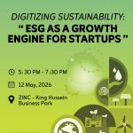 Digitizing Sustainability: ESG As A Growth Engine For Startups 2026 Set For Amman This May