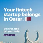 Apply Now For Qatar FinTech Hub’s Wave 8 Pre-Acceleration Program