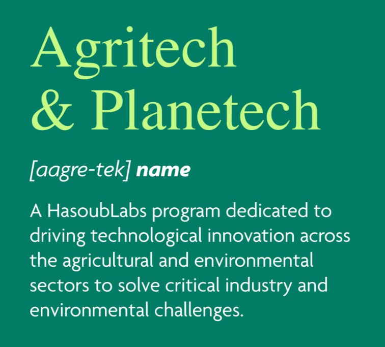 Apply Now For HasoubLabs’ AgriTech & PlanTech Challenge Lab