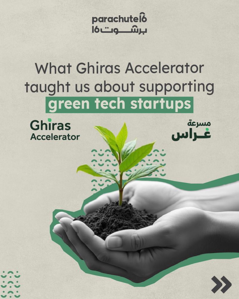 King Khalid Foundation Partnership With Parachute16 Showcases Green Innovation Milestones Through Ghiras Accelerator