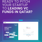 Secure Funding Through Invest Qatar’s Venture Capital Funding Module