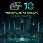Saudi Arabia’s Future Investment Initiative to Mark 10th Anniversary With Major Riyadh Summit in 2026