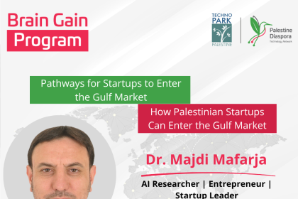 Palestine Techno Park to Host Webinar on Palestinian Startup Expansion into Gulf Markets
